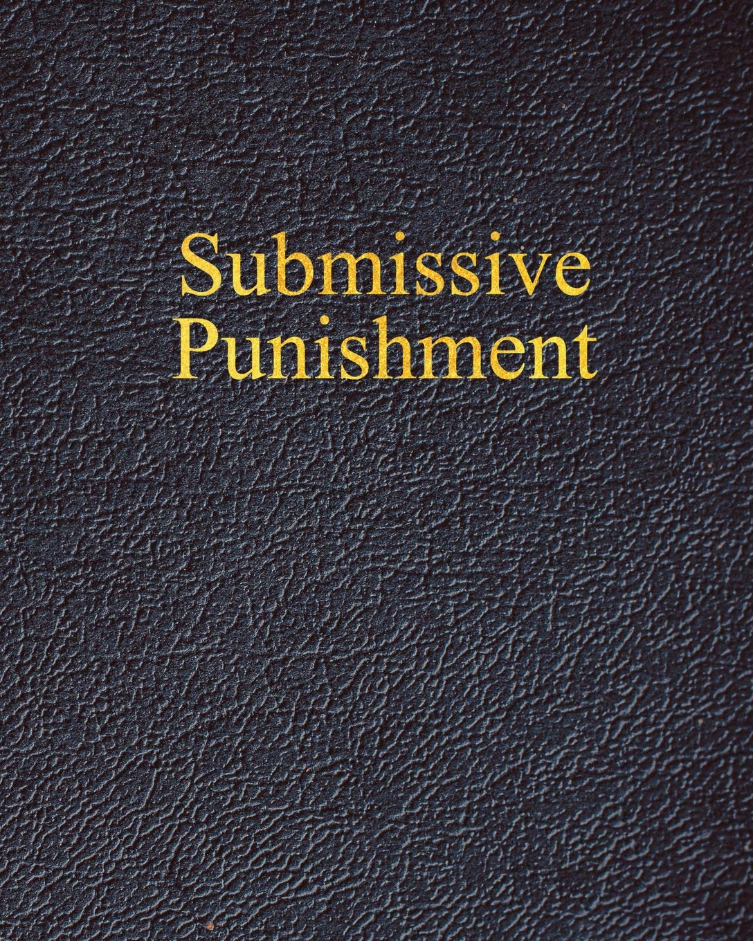 al farrington share bdsm submissive punishment photos