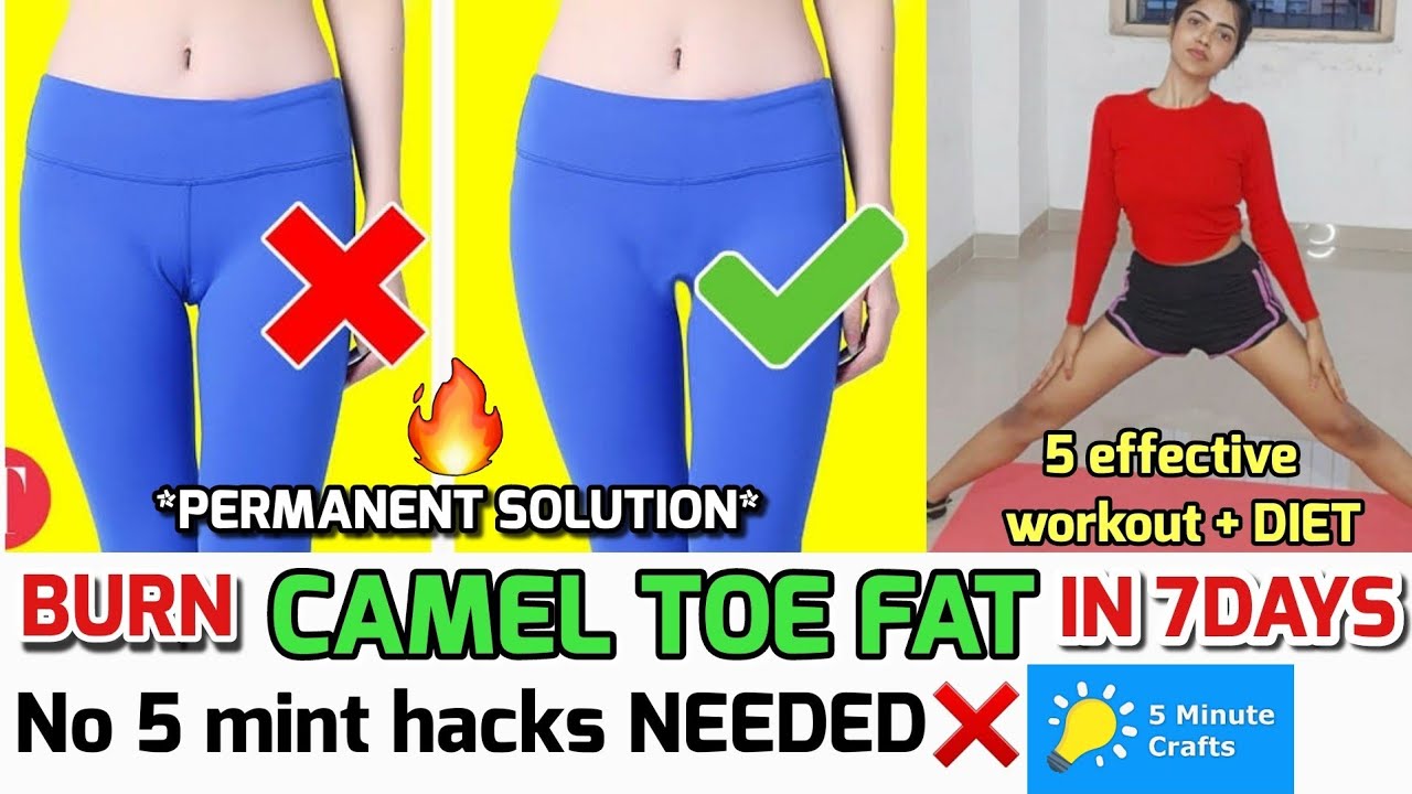 cameltoe workout