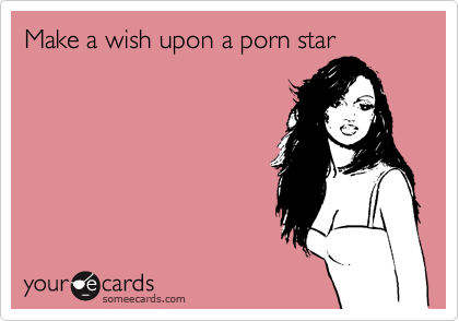 candice hung recommends Wish Upon A Pornstar