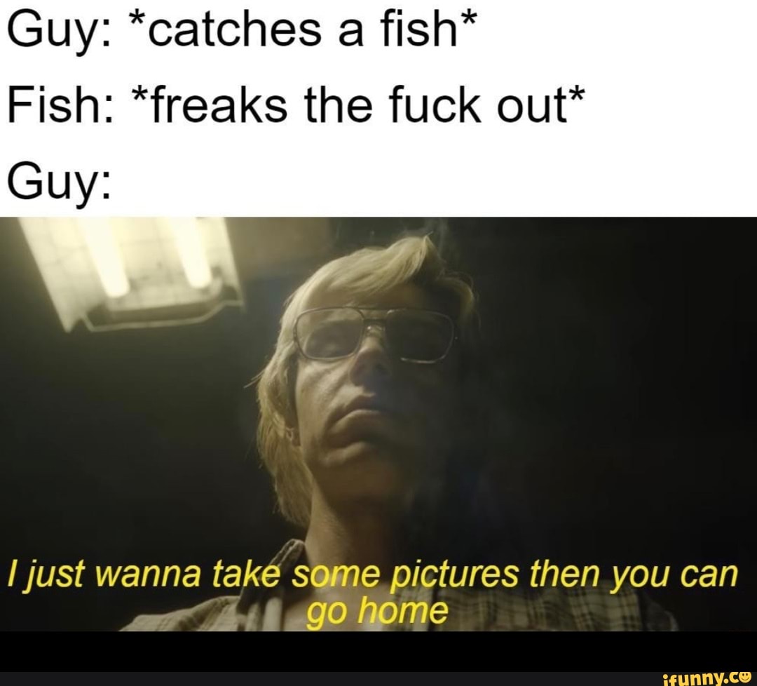 dexter amores recommends guy fucks fish pic