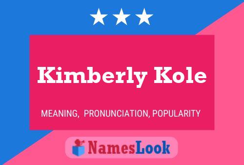 kimberly kole