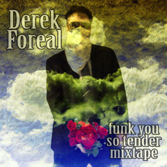 adam lack recommends The Real Derek Foreal