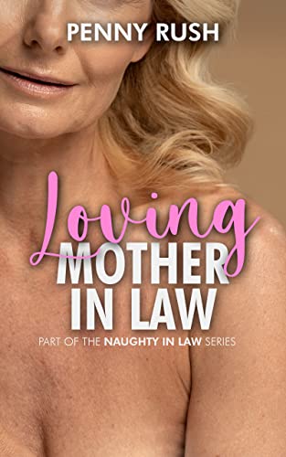 cafeamor amor recommends Erotic Mother In Law