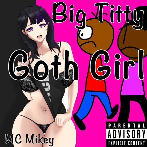 big tity goth