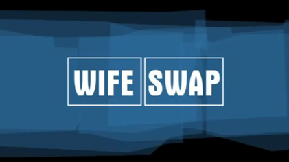 Best of First time wife swap video