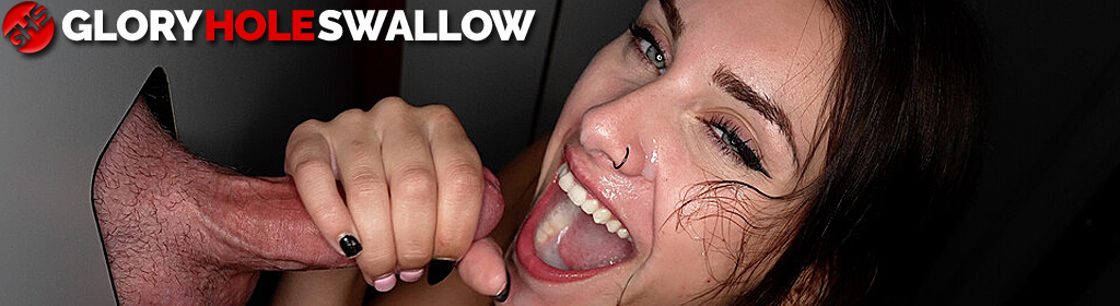 Best of Glory hole swallow videos