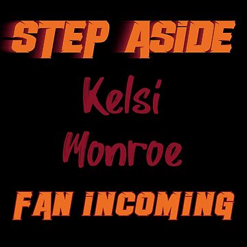 carla que recommends Kelsi Monroe Step