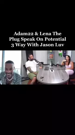 brad mcmullen recommends Lena The Plug And Jason Luvv