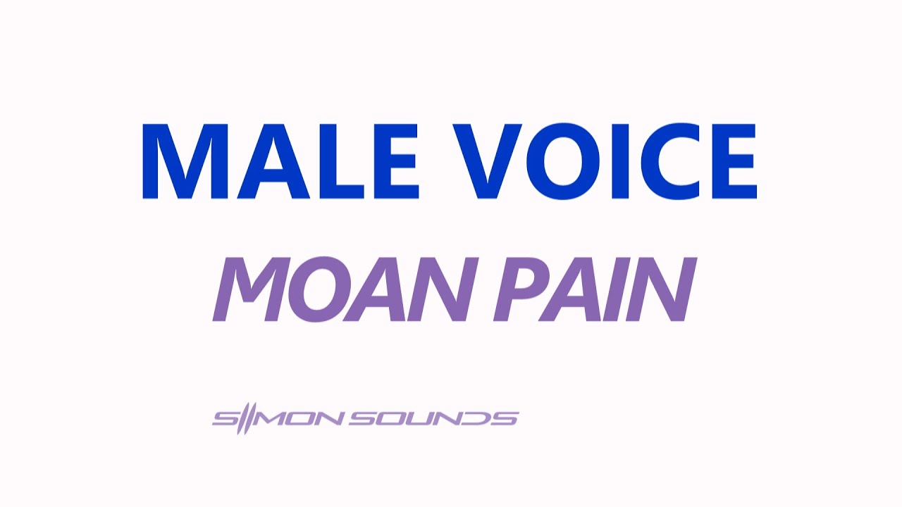 male moaning sounds