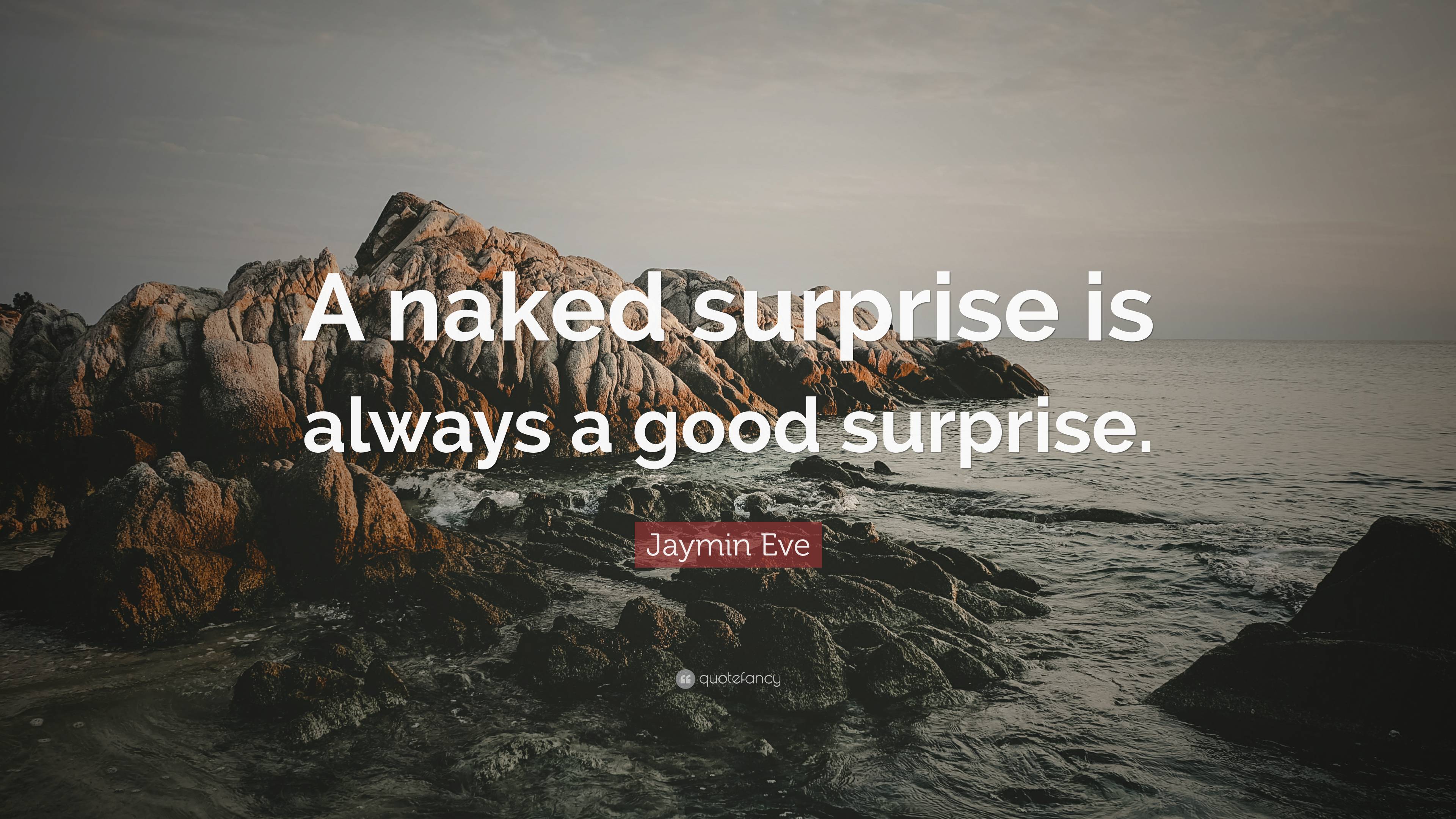 danny zh recommends naked surprise pic