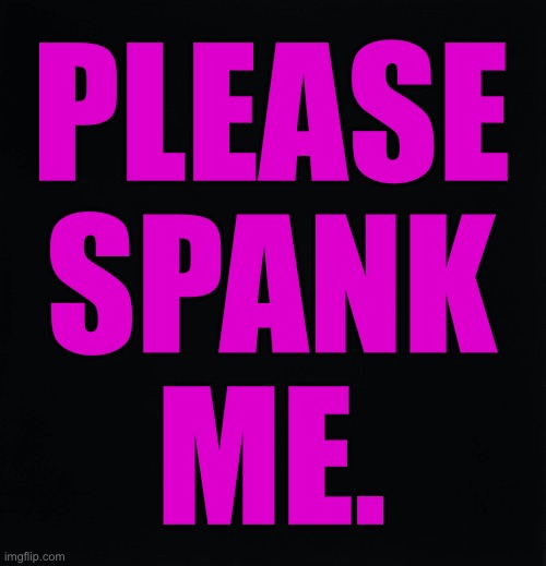 dan russoniello recommends please spank me pic