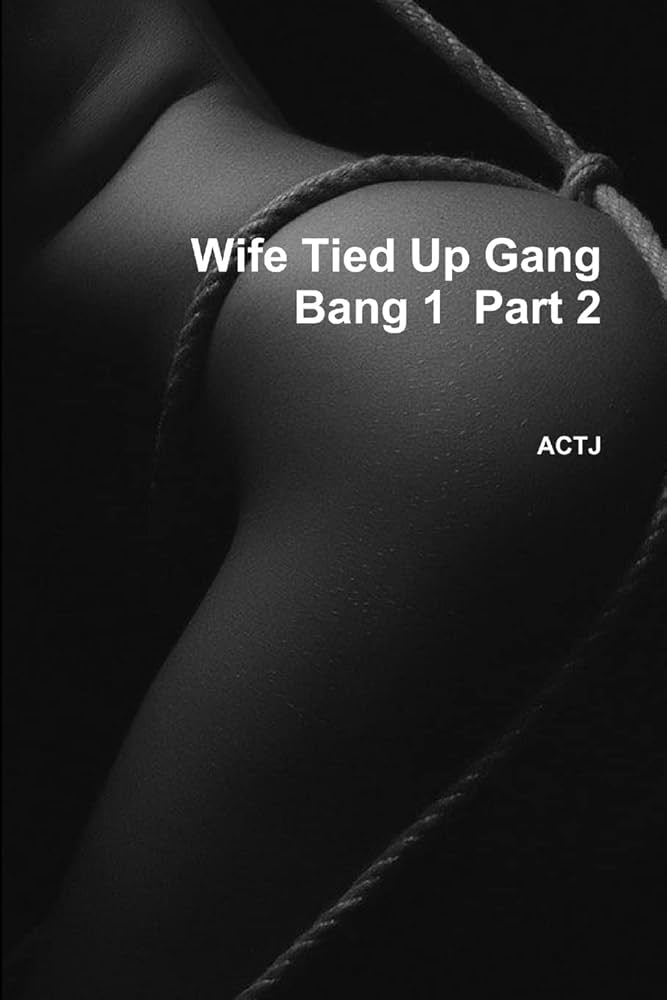 ashlee levesque recommends tied and gangbanged pic